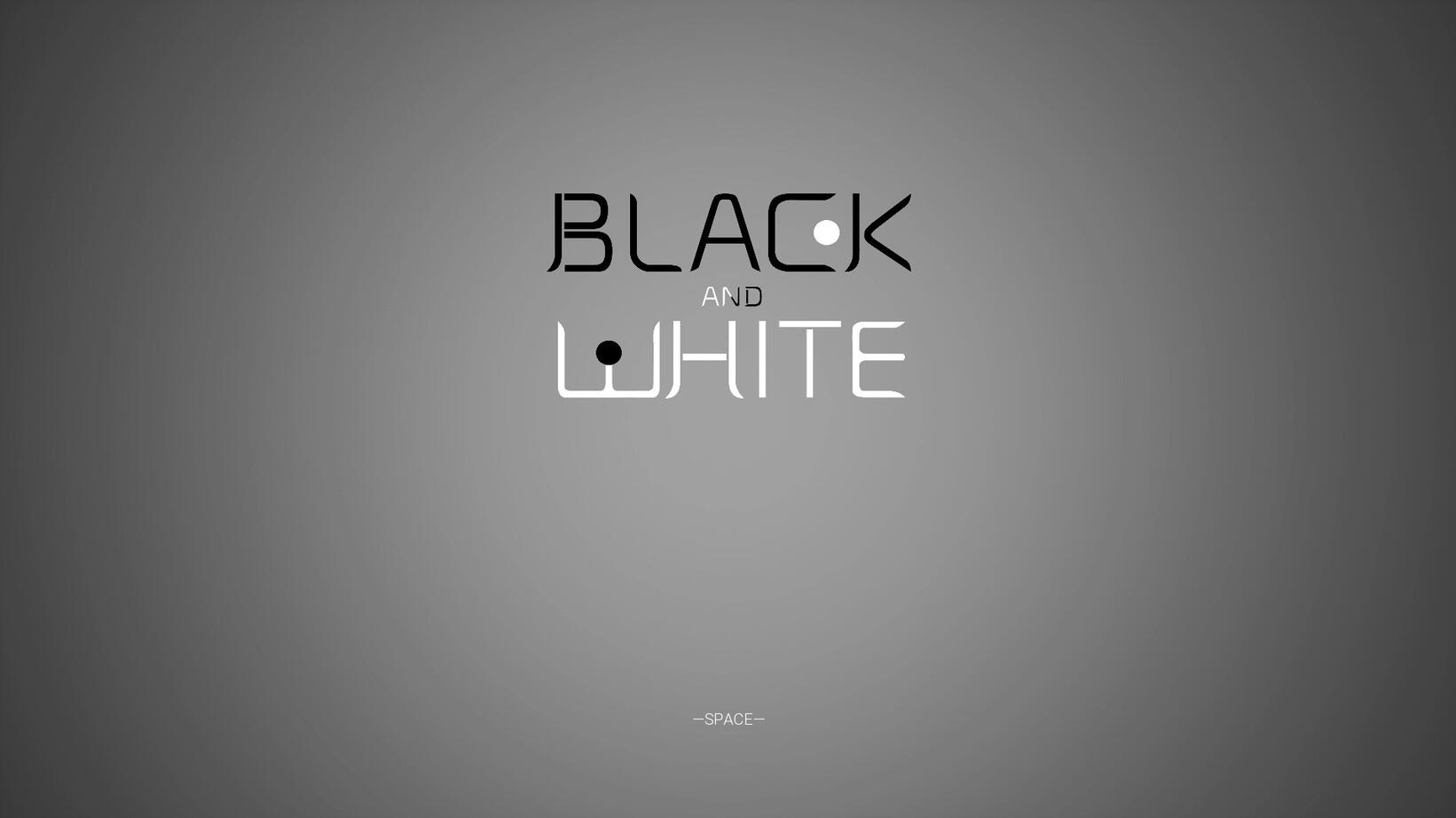 黑与白（BLACK AND WHITE）