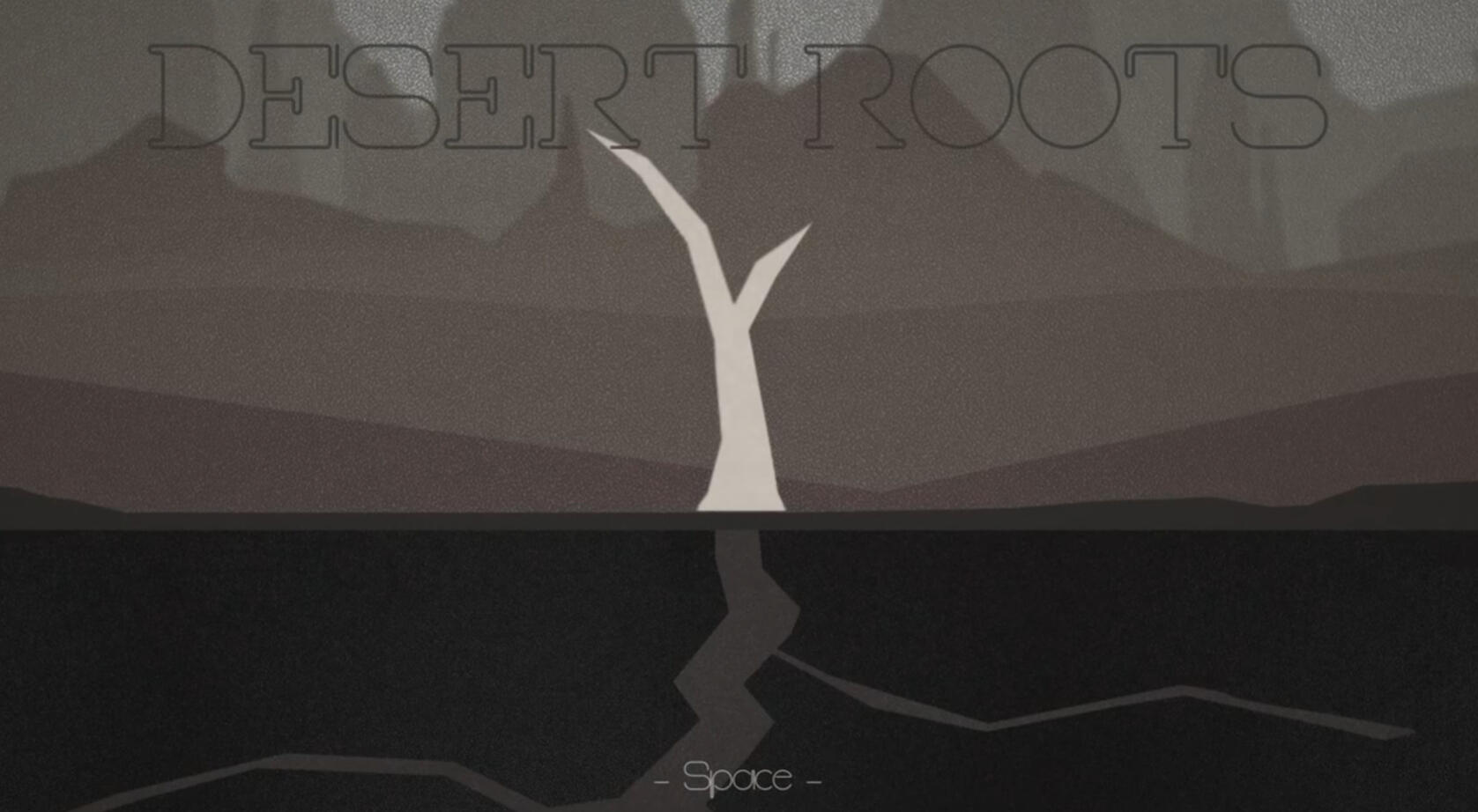 荒漠之根（DESERT ROOTS）